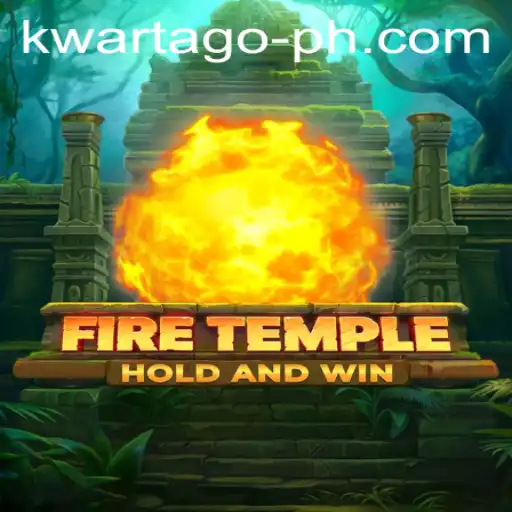 Exploring the Exciting World of FireTemple: Master the Art of 'Kwarta Go'